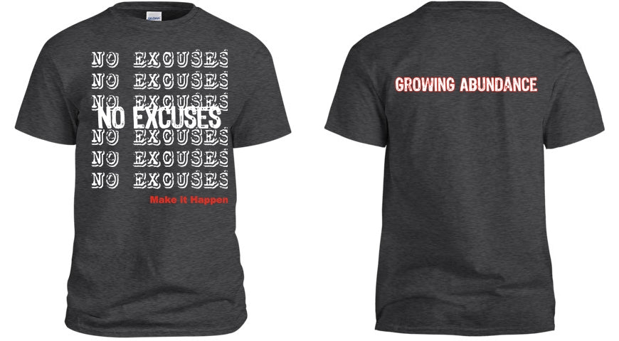 No Excuses......Make it Happen